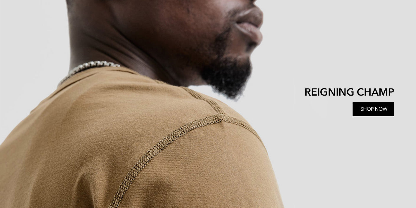  by Reigning Champ  - Shop Now